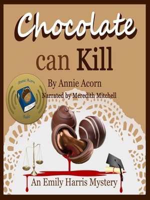 cover image of Chocolate Can Kill